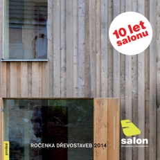 Salon dřevostaveb oslaví kulatiny Salon dřevostaveb oslaví kulatiny